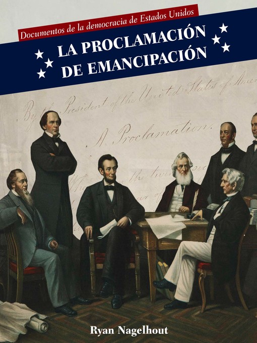 Upplýsingar um La Proclamación de Emancipación (Emancipation Proclamation) eftir Ryan Nagelhout - Biðlisti